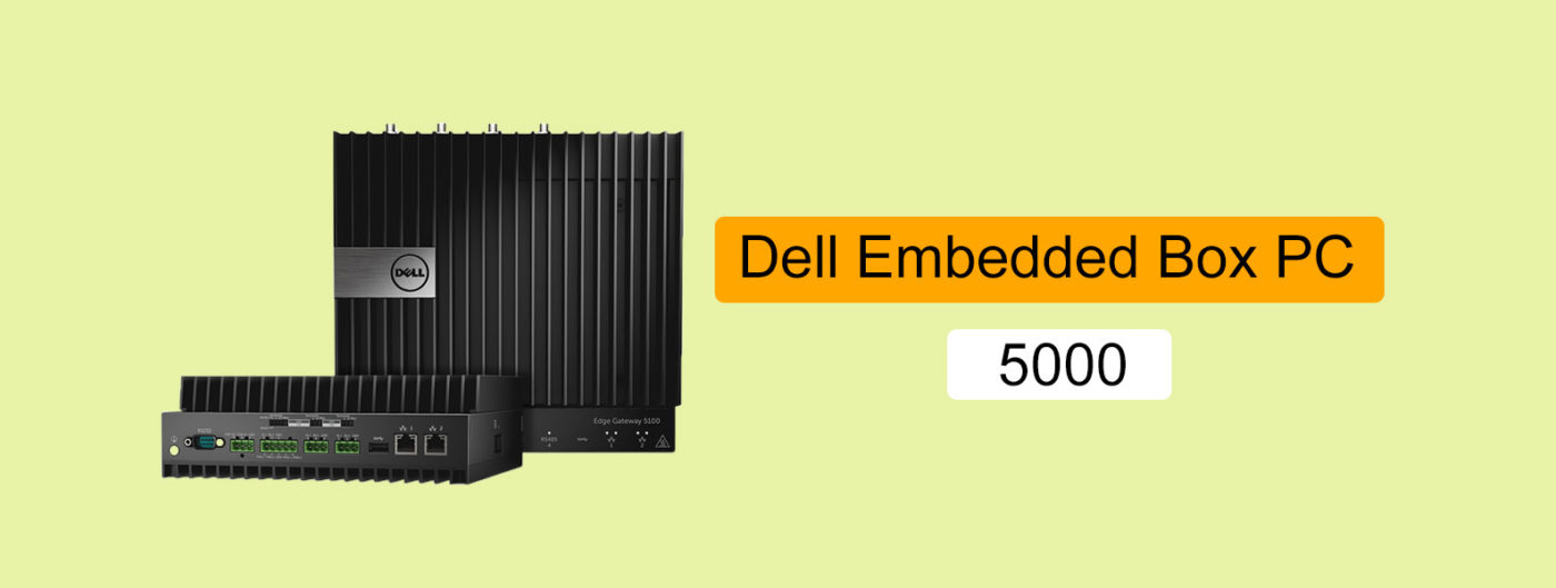 dell embedded box Pc 5000
